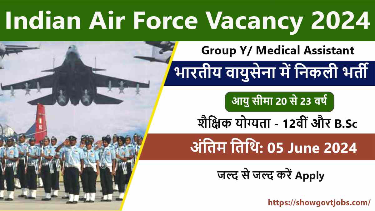 Indian Air Force Vacancy 2024