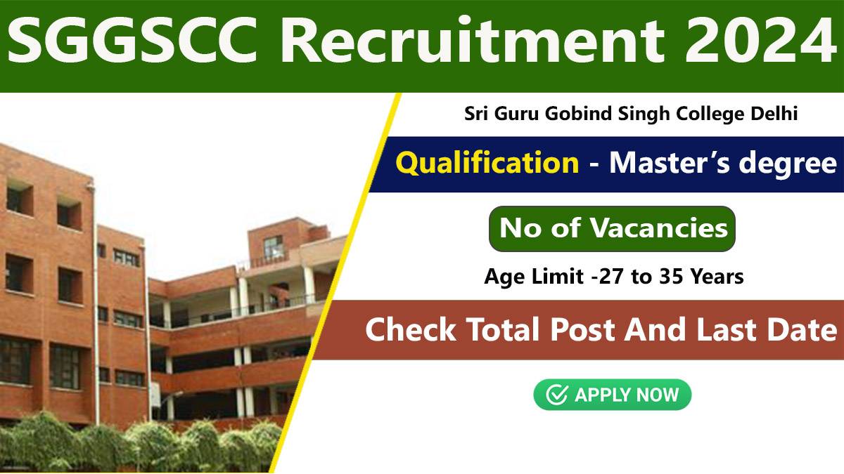 SGGSCC Recruitment 2024