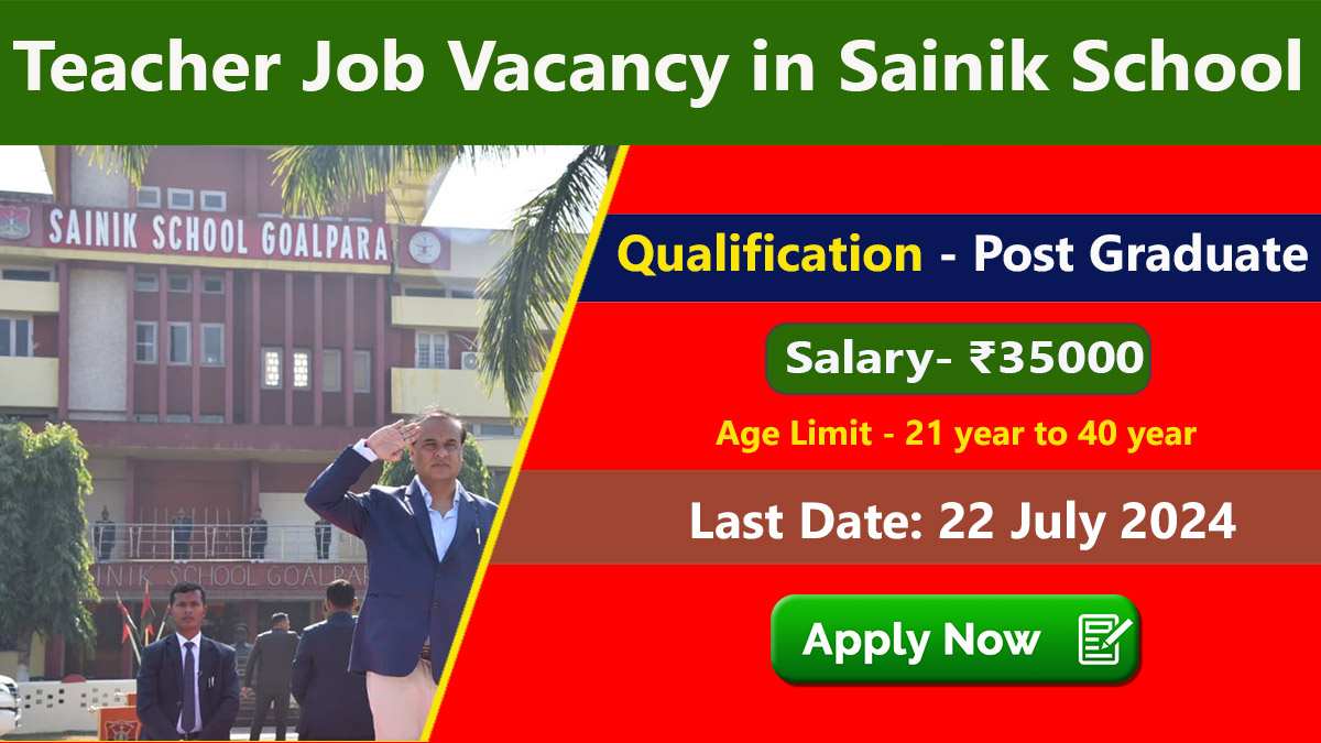 Teacher Job Vacancy in Sainik School 2024