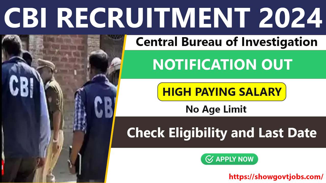 CBI Recruitment 2024