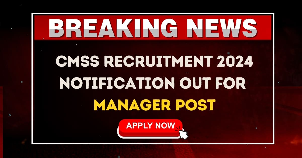 CMSS-Recruitment-2024