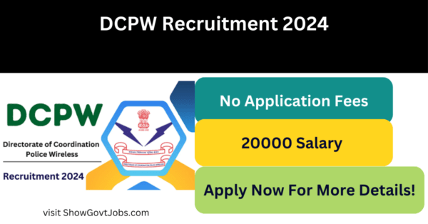 DCPW Recruitment 2024