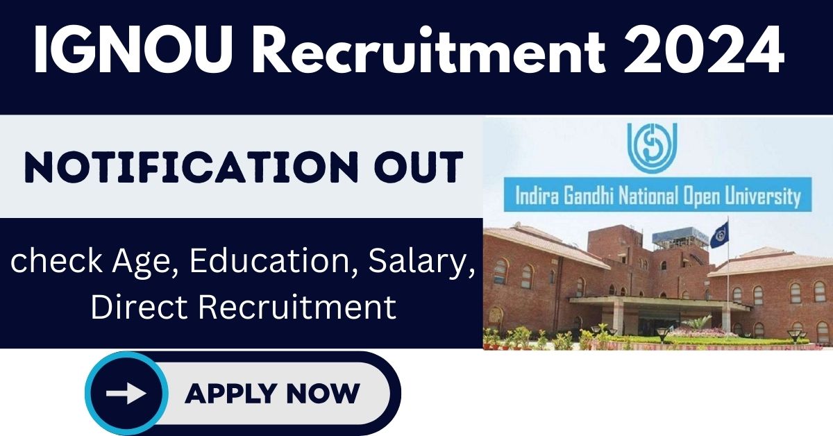 IGNOU Recruitment 2024