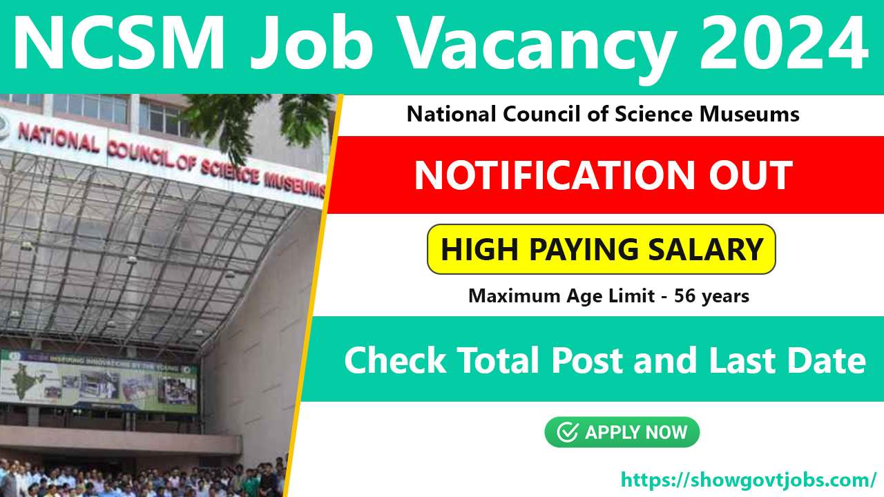 NCSM Job Vacancy 2024