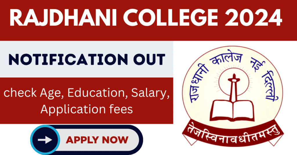 Rajdhani-College-Recruitment-2024