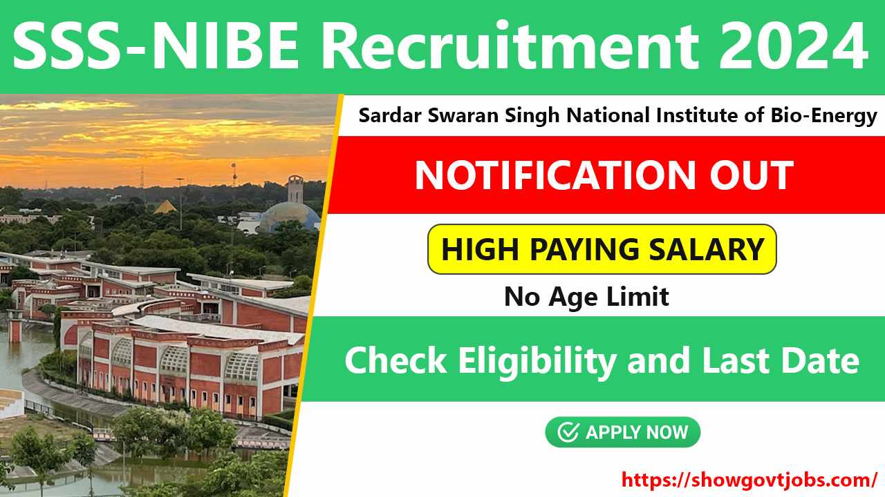 SSS-NIBE Recruitment 2024