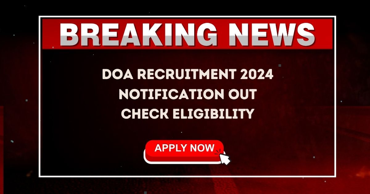 DOA Recruitment 2024