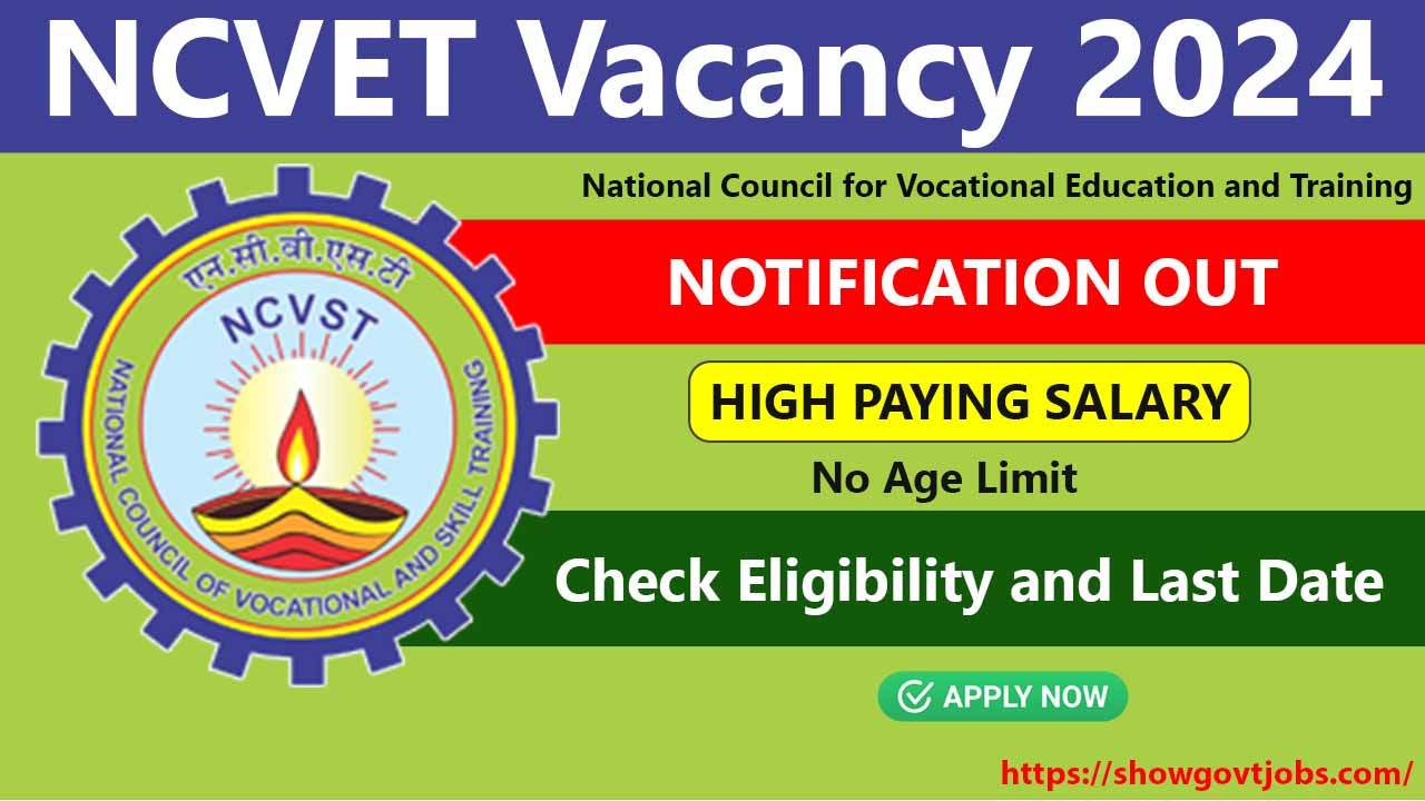 NCVET Vacancy 2024