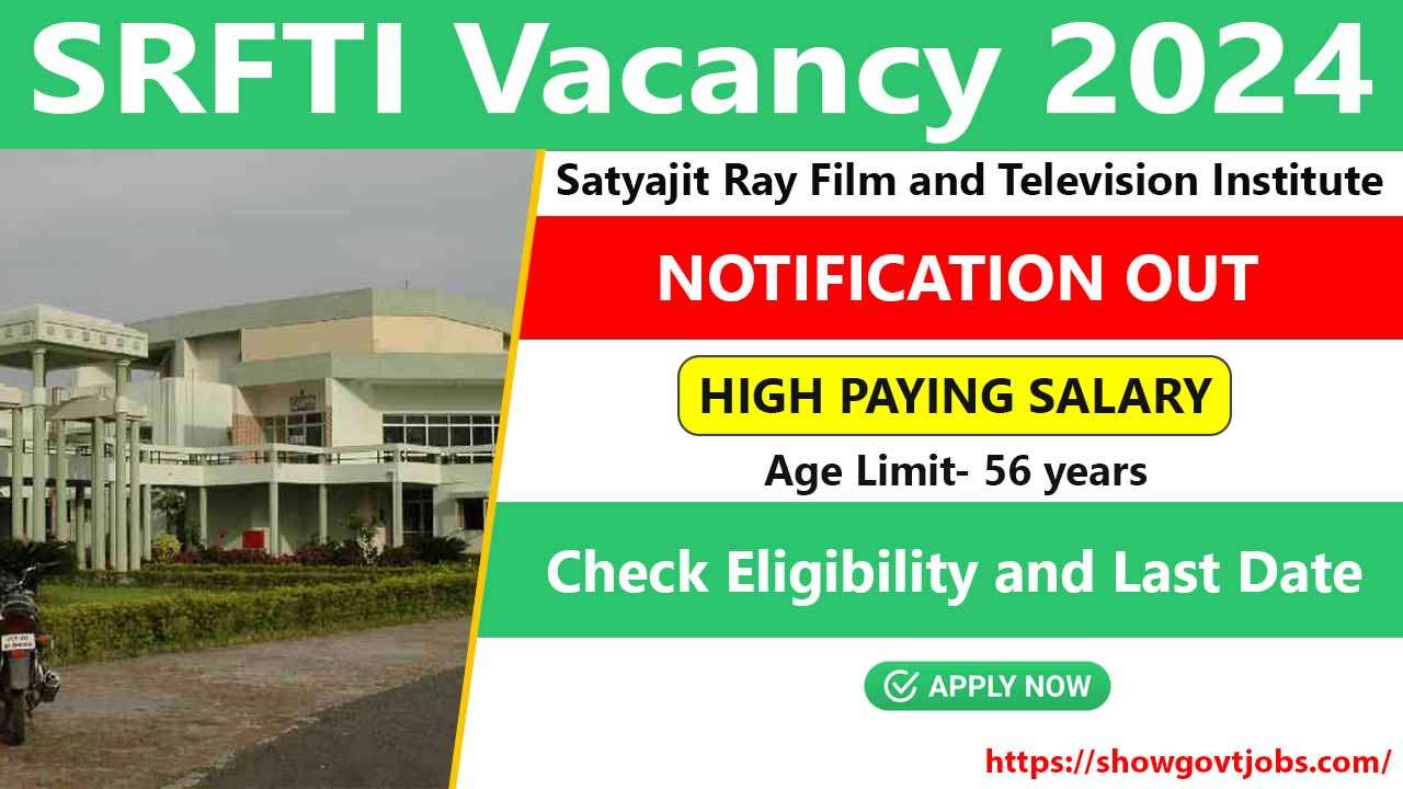 SRFTI Vacancy 2024