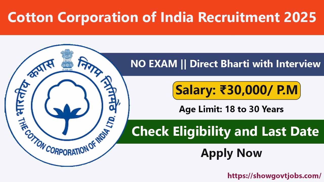 Cotton Corporation of India Recruitment 2025